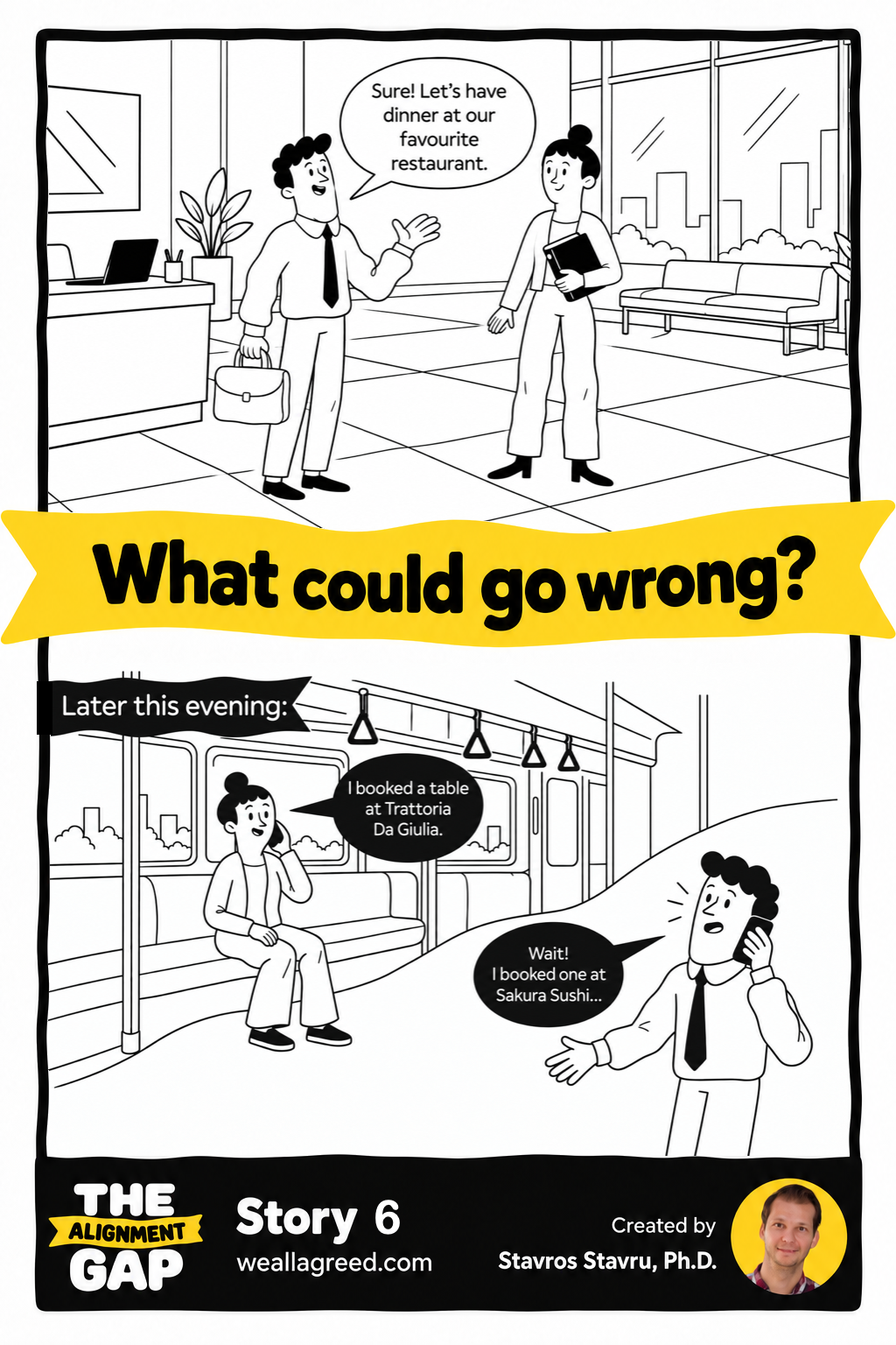 The Alignment Gap Story 06: Our Favourite Restaurant