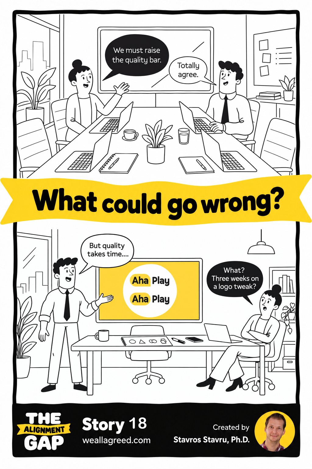 The Alignment Gap Story 18: Quality